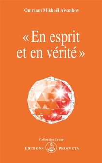 « en esprit et en vérité »