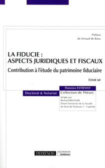 La fiducie : aspects juridiques et fiscaux