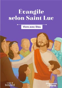 Promesse de Dieu : évangile selon saint Luc