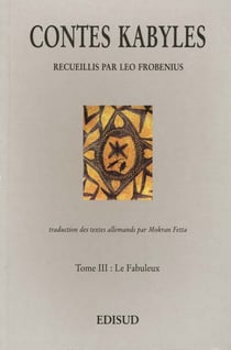 Contes kabyles - t03 - contes kabyles - tome 3 - le fabuleux