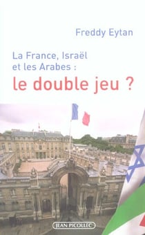 France, israel et les arbres : le double jeu ?