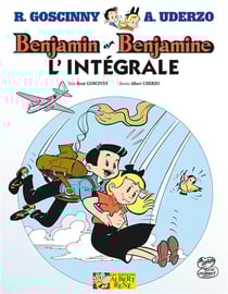 Benjamin et Benjamine - l'intégrale