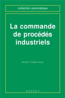La commande de procédés industriels