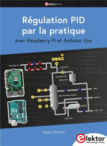 Régulation PID par la pratique : avec Raspberry Pi et Arduino Uno