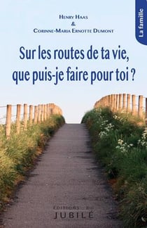 Sur les routes de ta vie, que puis-je faire pour toi ?