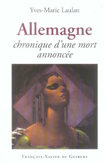 Allemagne : Chronique d'une mort annoncée