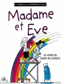 En voient de toutes les couleurs