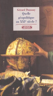 Quelle geopolitique au xxi e siecle ?
