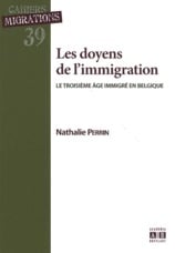 Les doyens de l'immigration - le troisième âge immigré en Belgique
