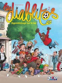 Les Diablitos Tome 2 : apprentissage sur le tas