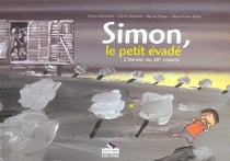 Simon Le Petit Evade (Enfant)