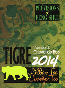 Tigre 2014 - previsions & feng shui
