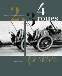 2,3,4 roues - le grand prix de Picardie de 1913