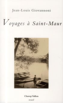 Voyages à Saint-Maur