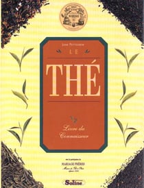 Le the : le livre du connaisseur