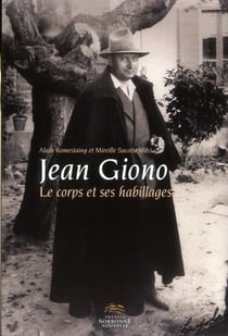 Jean Giono - le corps et ses habillages