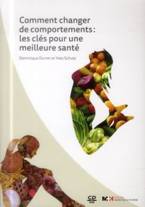 Comment changer de comportements : les cles