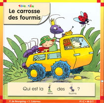 Le carrosse des fourmis