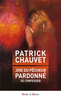 Joie du pêcheur pardonné