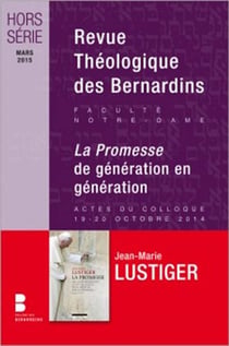 Revue théologique des Bernardins : la promesse de génération en génération