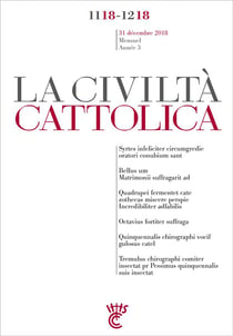 La civiltà cattolica : novembre-décembre 2018