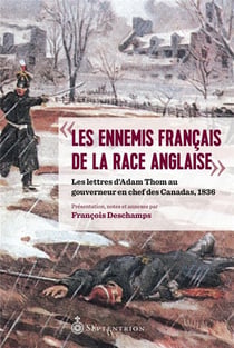 "les ennemis français de la race anglaise" : Les lettres d'Adam