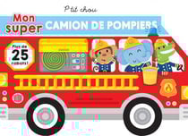 Mon super camion de pompier