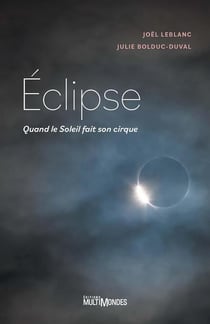 Éclipse : Quand le soleil fait son cirque