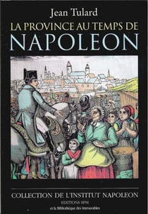 La province du temps de napoleon