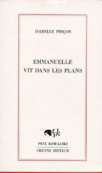 Emmanuelle vit dans les plans