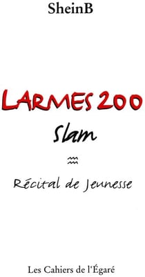 Larmes 200 - slam recital de jeunesse