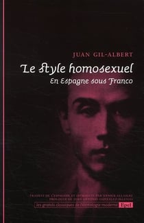 Le style homosexuel - en Espagne sous Franco