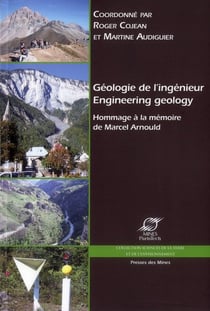 Géologie de l'ingénieur - engineering geology - hommage à la mémoire de Marcel Arnould
