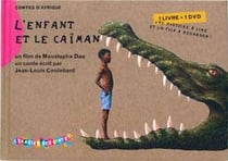 L'enfant et le caiman (l'imagier des contes)