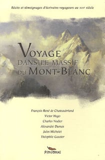 Voyage dans le massif du mont-blanc