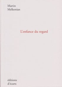L'enfance du regard