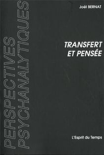 Transfert et pensee