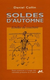 Soldes d'automne ou échelles du couchant