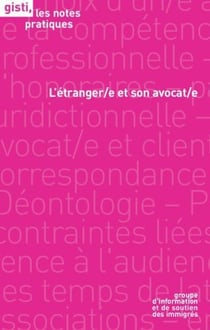 L'étranger(e) et son avocat(e)