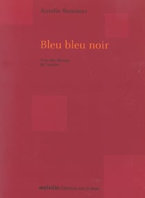 Bleu Bleu Noir