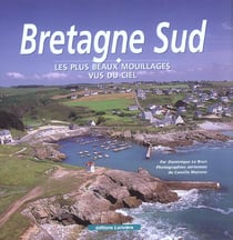 La bretagne sud - les plus beaux mouillages vus du ciel