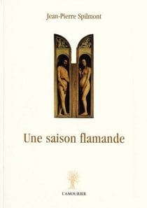Une saison flamande