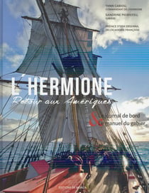 L'Hermione - retour aux Amériques