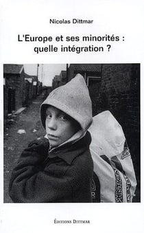 L'Europe et ses minorités : quelle intégration ?