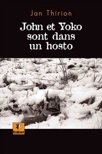 John et yoko sont dans un hosto