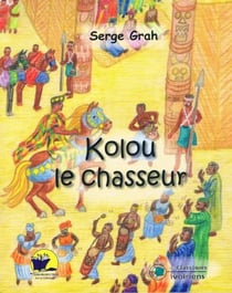 Kolou le chasseur