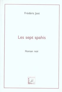 Les sept spahis