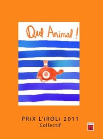 Quel animal !
