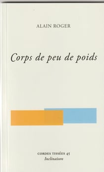 Corps de peu de poids