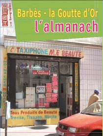 Almanach barbès la goutte d'or